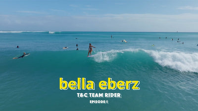 Getting To Know T&C Surf Team Rider Bella Eberz
