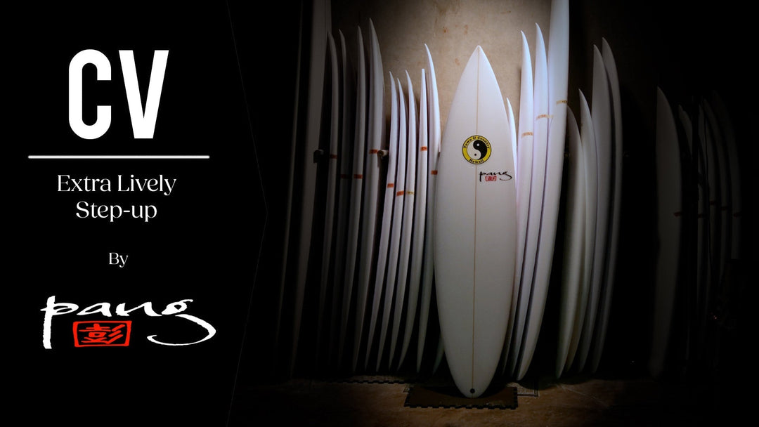 The New CV-1 Step-Up by Glenn Pang - T&C Surf Designs