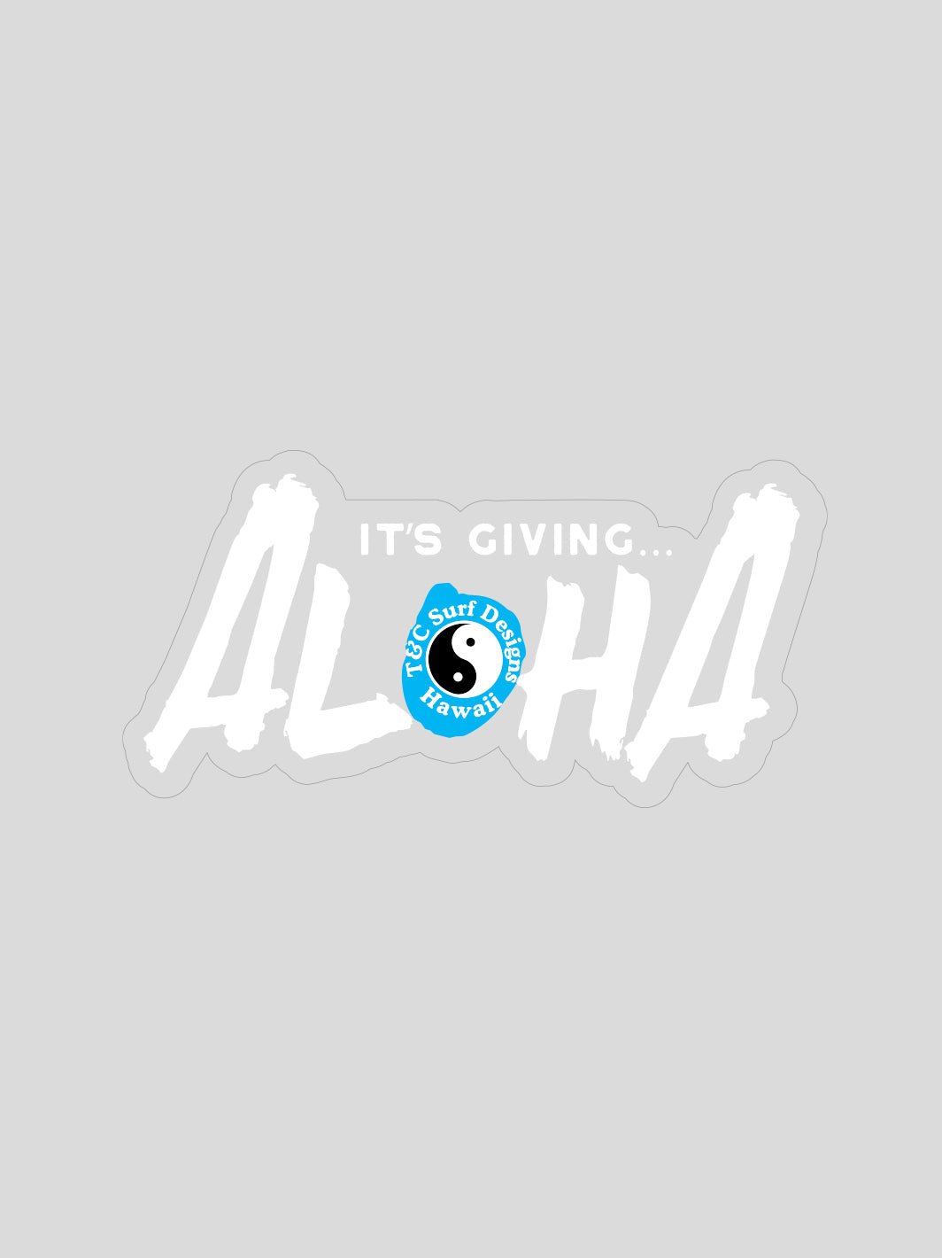 T&C Surf Designs It's Giving Aloha Sticker, White Blue