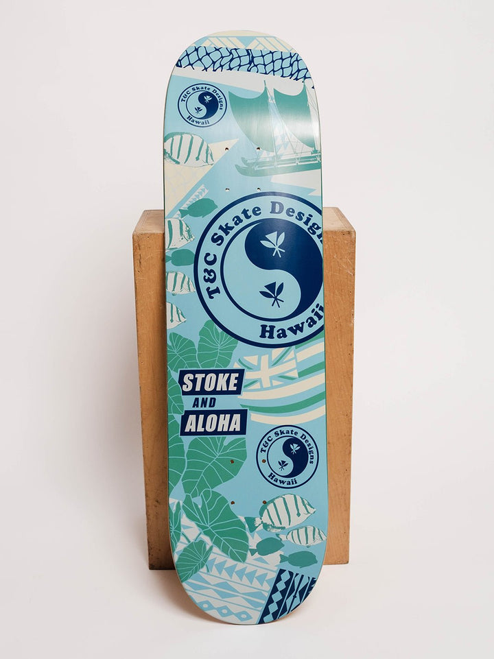 Stoke and Aloha Skateboard Deck - T&C Surf Designs