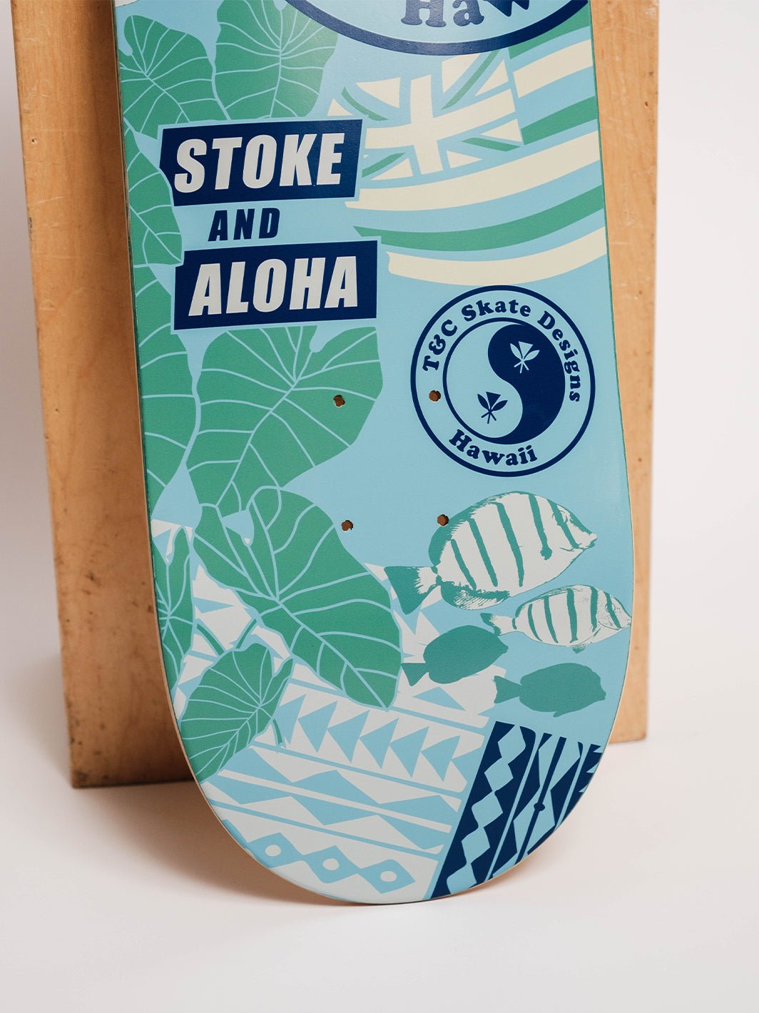 Stoke and Aloha Skateboard Deck - T&C Surf Designs