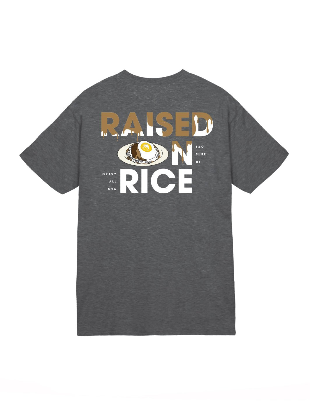 T&C Surf Designs Raised On Loco Moco Jersey Tee, Dark Heather / S