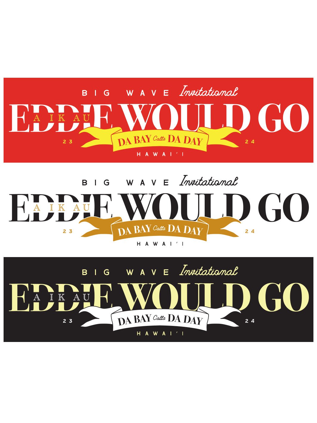 T&C Surf Designs Eddie Day at the Bay Bumper 23/24 Sticker, 
