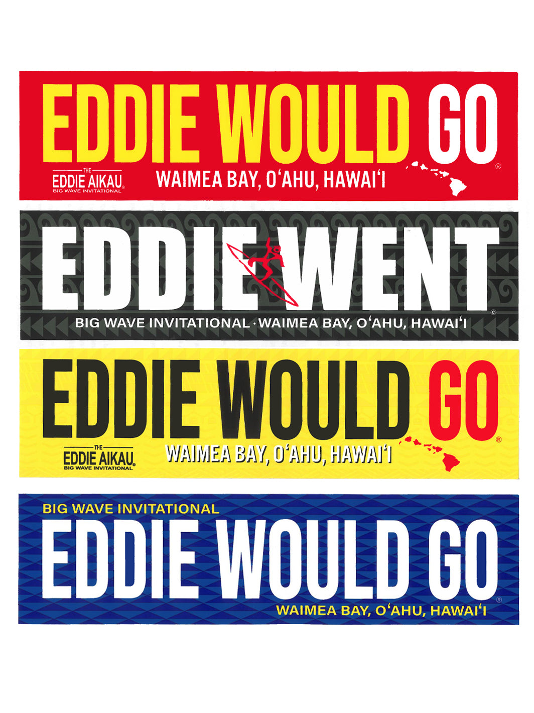 2023 Eddie Would Go Sticker